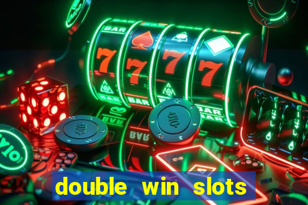 double win slots casino game